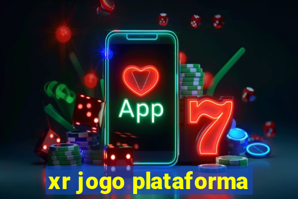 xr jogo plataforma